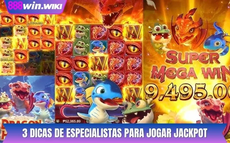 3 dicas de especialistas para jogar jackpot
