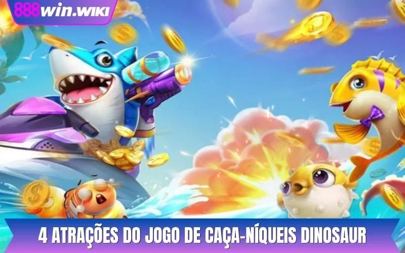 4 atrações do jogo de caça-níqueis Dinosaur