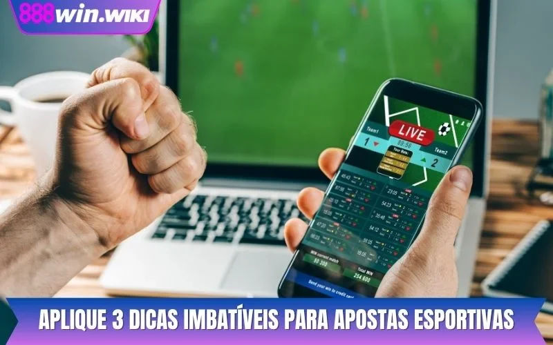 Aplique 3 dicas imbatíveis para apostas esportivas