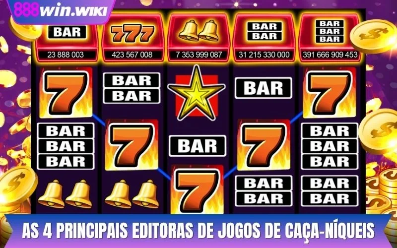 As 4 principais editoras de jogos de caça-níqueis